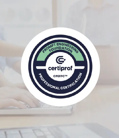 Prompt Engineering Foundation - Certiprof 
